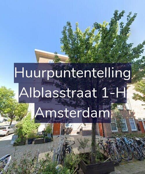 Foto gevel Huurpuntentelling voor Alblasstraat 1-H, Amsterdam