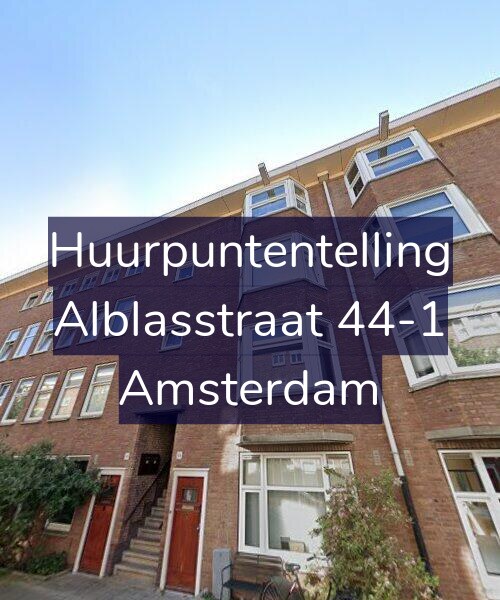 Foto gevel Huurpuntentelling voor Alblasstraat 44-1, Amsterdam