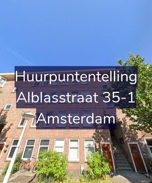 Foto gevel Huurpuntentelling voor Alblasstraat 35-1, Amsterdam
