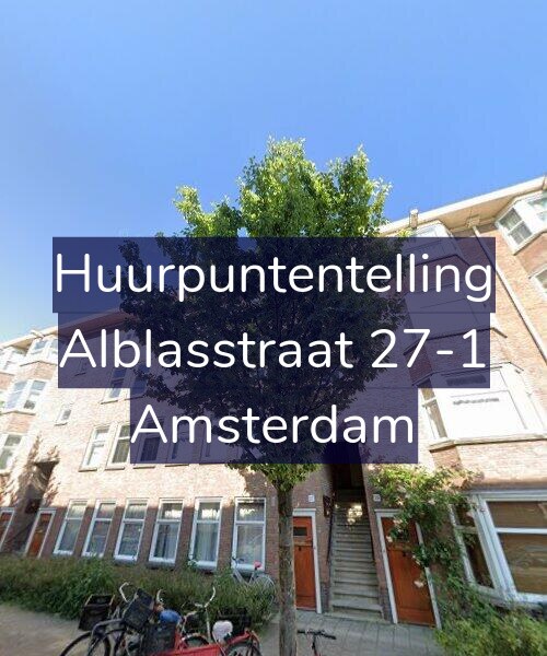 Foto gevel Huurpuntentelling voor Alblasstraat 27-1, Amsterdam