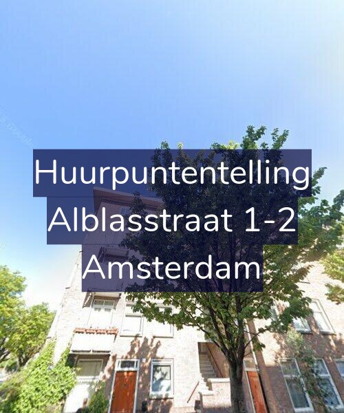 Foto gevel Huurpuntentelling voor Alblasstraat 1-2, Amsterdam