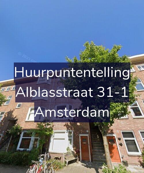 Foto gevel Huurpuntentelling voor Alblasstraat 31-1, Amsterdam