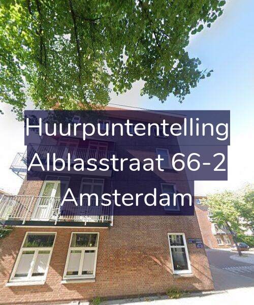 Foto gevel Huurpuntentelling voor Alblasstraat 66-2, Amsterdam
