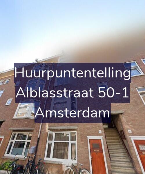 Foto gevel Huurpuntentelling voor Alblasstraat 50-1, Amsterdam