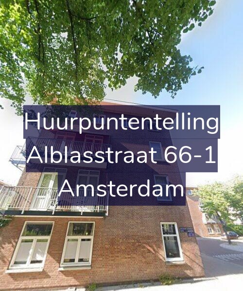 Foto gevel Huurpuntentelling voor Alblasstraat 66-1, Amsterdam