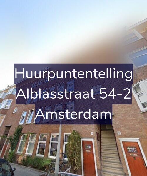 Foto gevel Huurpuntentelling voor Alblasstraat 54-2, Amsterdam