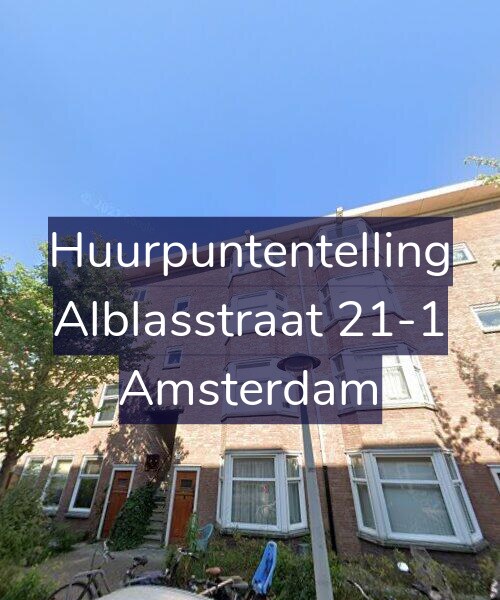Foto gevel Huurpuntentelling voor Alblasstraat 21-1, Amsterdam