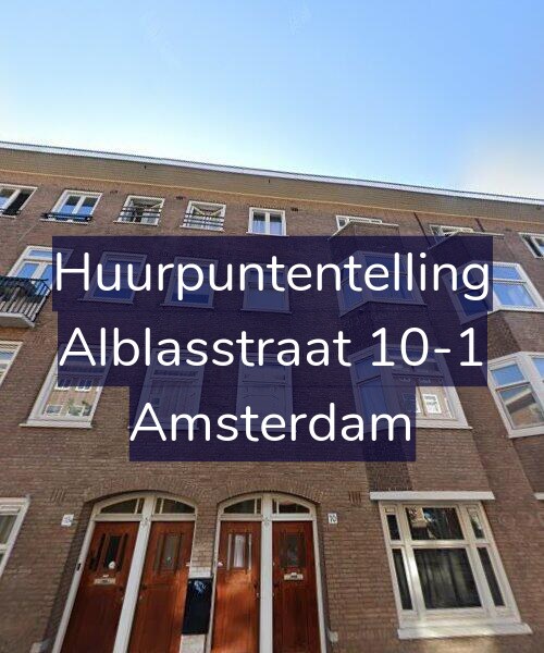 Foto gevel Huurpuntentelling voor Alblasstraat 10-1, Amsterdam