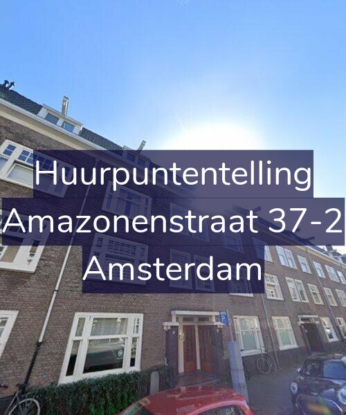 Foto gevel Huurpuntentelling voor Amazonenstraat 37-2, Amsterdam