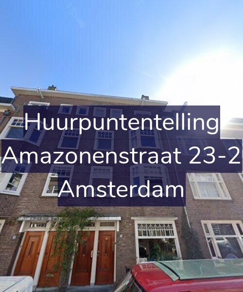 Foto gevel Huurpuntentelling voor Amazonenstraat 23-2, Amsterdam