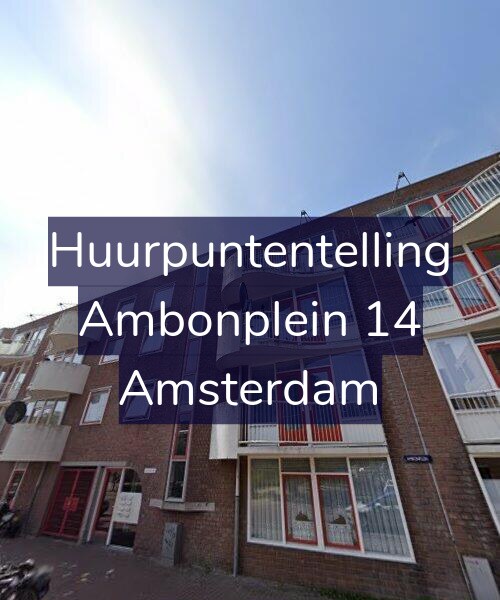 Foto gevel Huurpuntentelling voor Ambonplein 14, Amsterdam