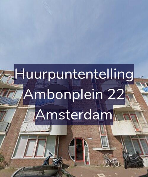 Foto gevel Huurpuntentelling voor Ambonplein 22, Amsterdam