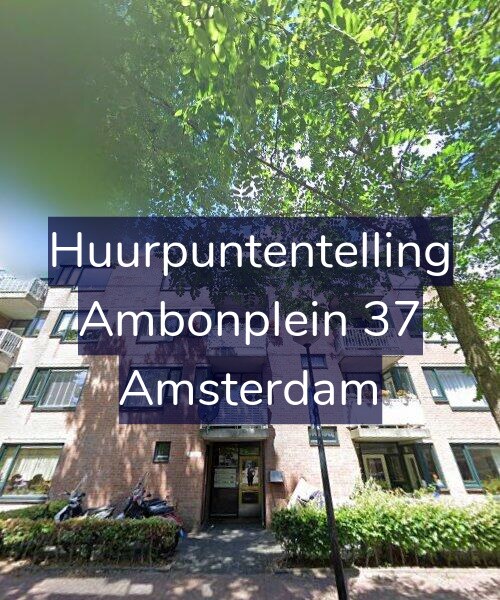 Foto gevel Huurpuntentelling voor Ambonplein 37, Amsterdam