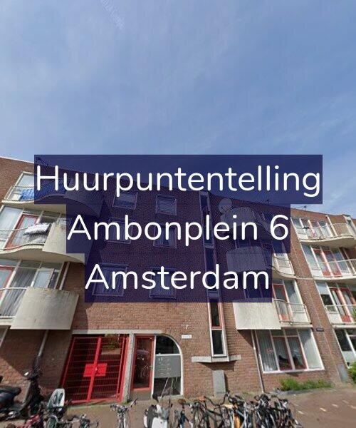 Foto gevel Huurpuntentelling voor Ambonplein 6, Amsterdam