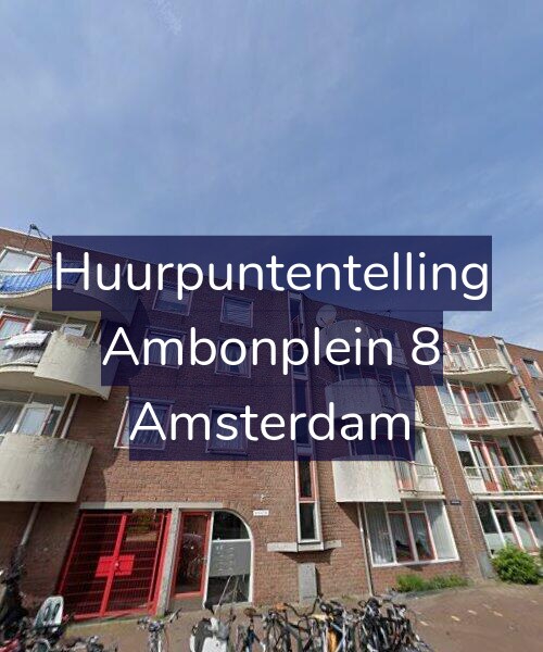 Foto gevel Huurpuntentelling voor Ambonplein 8, Amsterdam