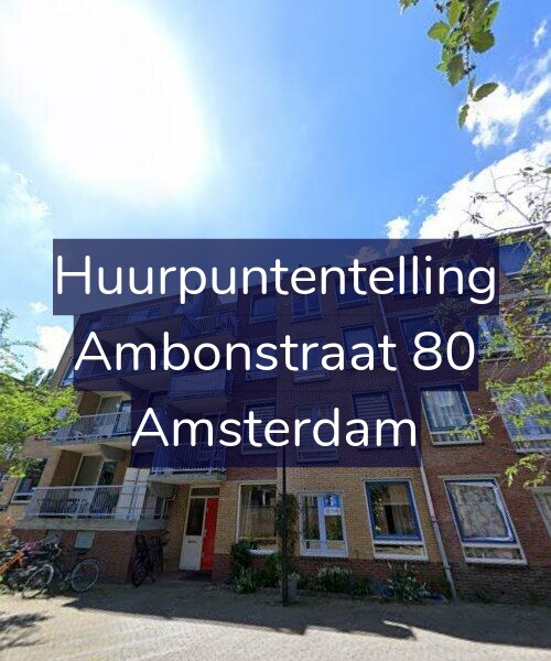 Foto gevel Huurpuntentelling voor Ambonstraat 80, Amsterdam
