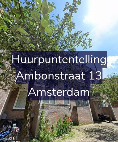 Foto gevel Huurpuntentelling voor Ambonstraat 13, Amsterdam