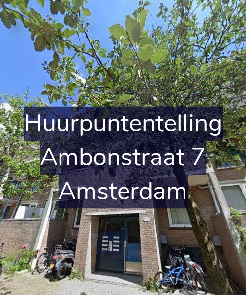Foto gevel Huurpuntentelling voor Ambonstraat 7, Amsterdam