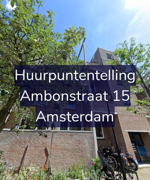 Foto gevel Huurpuntentelling voor Ambonstraat 15, Amsterdam