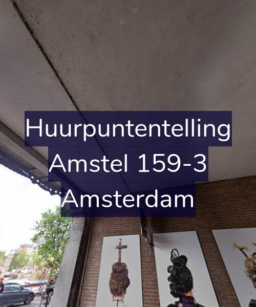 Foto gevel Huurpuntentelling voor Amstel 159-3, Amsterdam