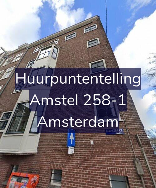 Foto gevel Huurpuntentelling voor Amstel 258-1, Amsterdam