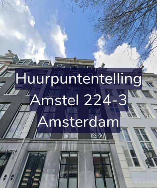 Foto gevel Huurpuntentelling voor Amstel 224-3, Amsterdam