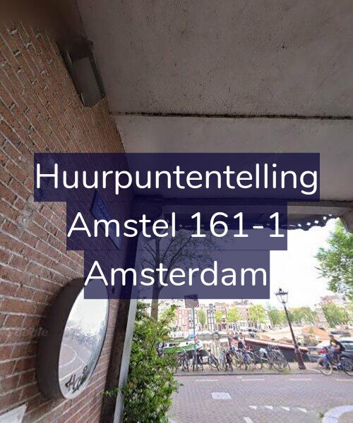 Foto gevel Huurpuntentelling voor Amstel 161-1, Amsterdam