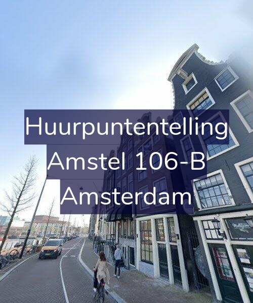 Foto gevel Huurpuntentelling voor Amstel 106-B, Amsterdam