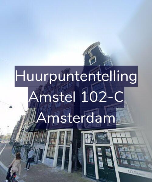 Foto gevel Huurpuntentelling voor Amstel 102-C, Amsterdam