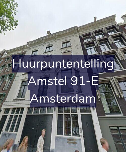 Foto gevel Huurpuntentelling voor Amstel 91-E, Amsterdam