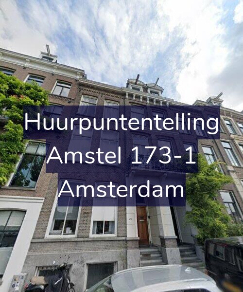 Foto gevel Huurpuntentelling voor Amstel 173-1, Amsterdam