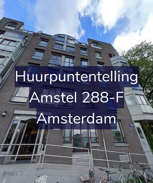 Foto gevel Huurpuntentelling voor Amstel 288-F, Amsterdam