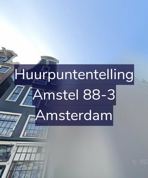 Foto gevel Huurpuntentelling voor Amstel 88-3, Amsterdam