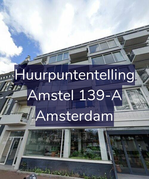 Foto gevel Huurpuntentelling voor Amstel 139-A, Amsterdam