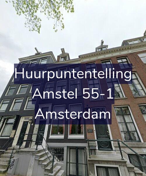 Foto gevel Huurpuntentelling voor Amstel 55-1, Amsterdam