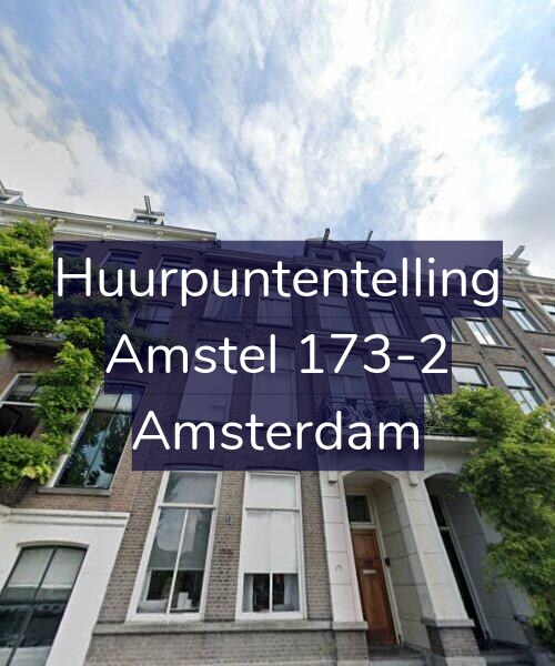 Foto gevel Huurpuntentelling voor Amstel 173-2, Amsterdam