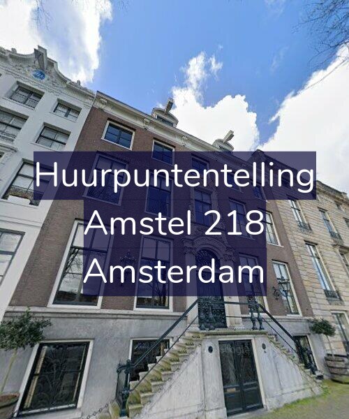 Foto gevel Huurpuntentelling voor Amstel 218, Amsterdam