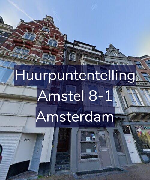 Foto gevel Huurpuntentelling voor Amstel 8-1, Amsterdam