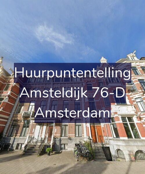 Foto gevel Huurpuntentelling voor Amsteldijk 76-D, Amsterdam