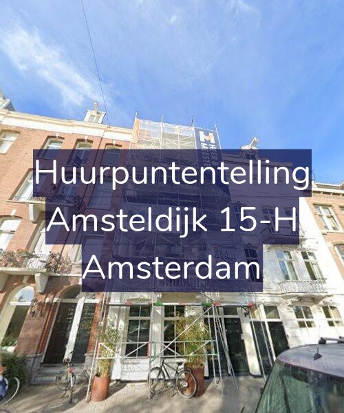 Foto gevel Huurpuntentelling voor Amsteldijk 15-H, Amsterdam