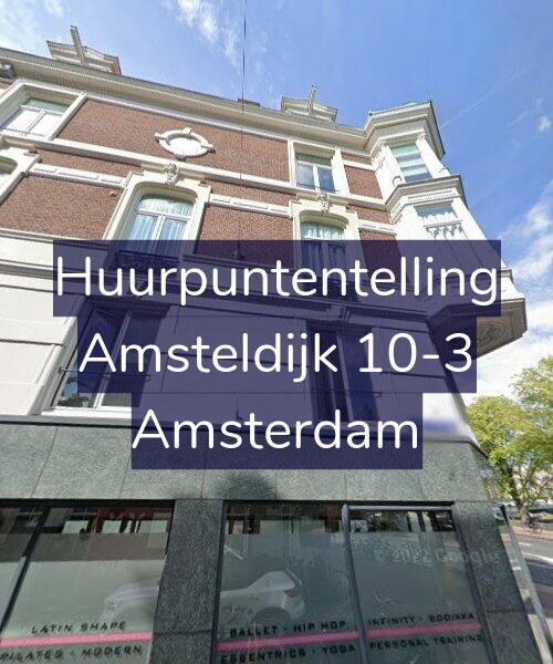 Foto gevel Huurpuntentelling voor Amsteldijk 10-3, Amsterdam