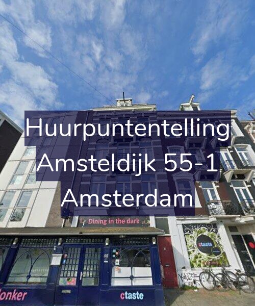 Foto gevel Huurpuntentelling voor Amsteldijk 55-1, Amsterdam