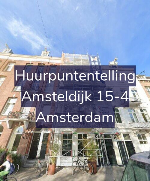 Foto gevel Huurpuntentelling voor Amsteldijk 15-4, Amsterdam