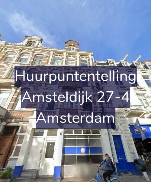 Foto gevel Huurpuntentelling voor Amsteldijk 27-4, Amsterdam