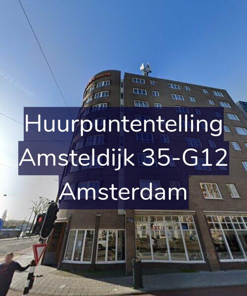 Foto gevel Huurpuntentelling voor Amsteldijk 35-G12, Amsterdam