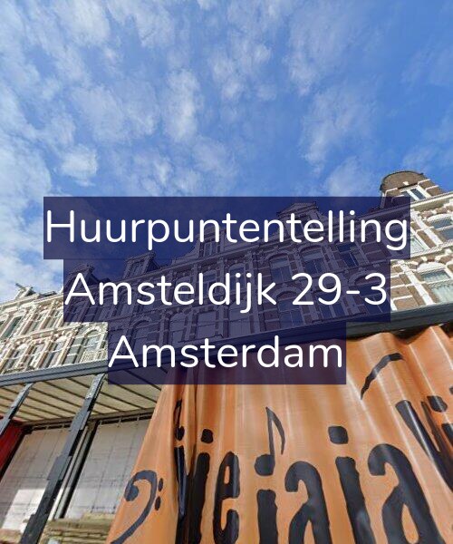 Foto gevel Huurpuntentelling voor Amsteldijk 29-3, Amsterdam