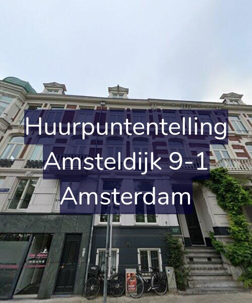 Foto gevel Huurpuntentelling voor Amsteldijk 9-1, Amsterdam