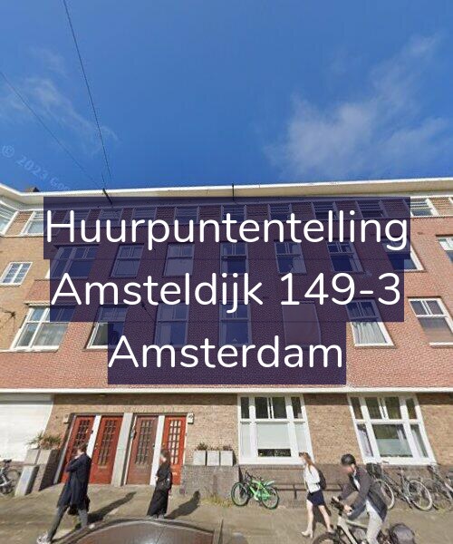 Foto gevel Huurpuntentelling voor Amsteldijk 149-3, Amsterdam