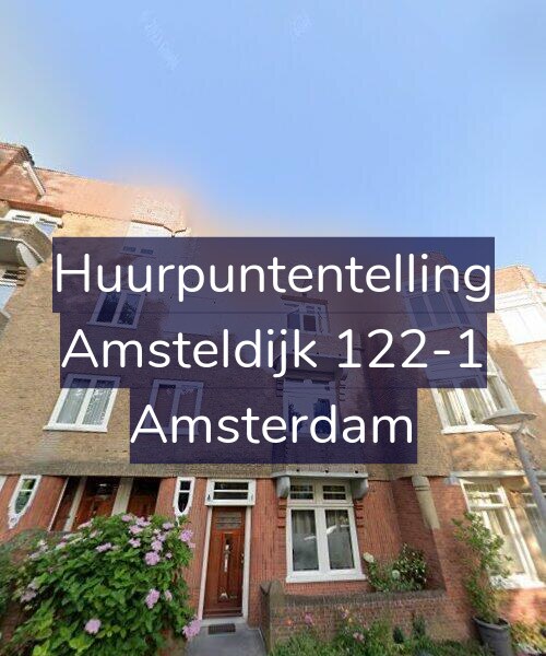 Foto gevel Huurpuntentelling voor Amsteldijk 122-1, Amsterdam
