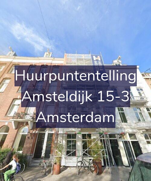Foto gevel Huurpuntentelling voor Amsteldijk 15-3, Amsterdam